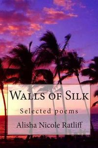 Cover image for Walls of Silk