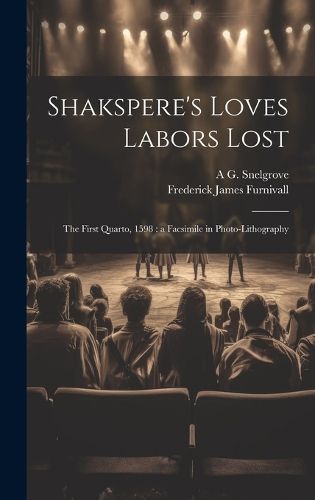 Cover image for Shakspere's Loves Labors Lost