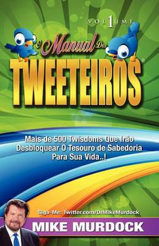 Cover image for O Manual DOS Tweeteiros, Volume 1