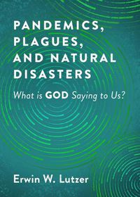 Cover image for Pandemics, Plagues, and Natural Disasters