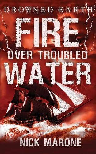 Cover image for Fire Over Troubled Water