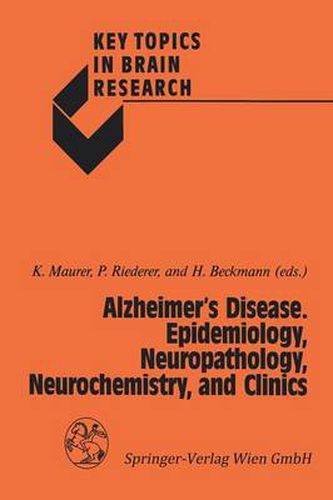 Cover image for Alzheimer's Disease. Epidemiology, Neuropathology, Neurochemistry, and Clinics