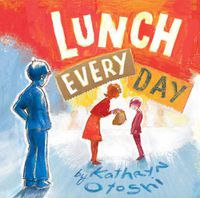 Cover image for Lunch Every Day