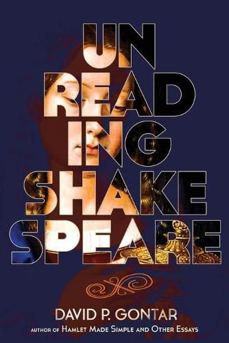 Cover image for Unreading Shakespeare