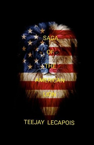 Cover image for Saga Of The American Lion
