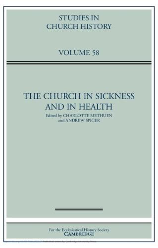 The Church in Sickness and in Health: Volume 58