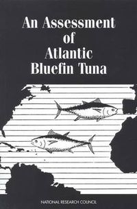 Cover image for An Assessment of Atlantic Bluefin Tuna