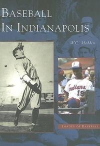 Cover image for Baseball in Indianapolis