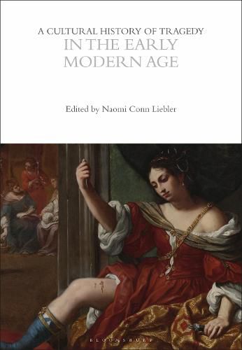 Cover image for A Cultural History of Tragedy in the Early Modern Age