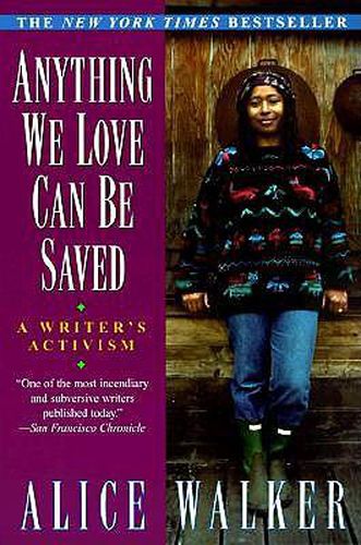 Anything We Love Can Be Saved: A Writer's Activism
