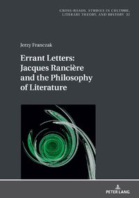Cover image for Errant Letters: Jacques Ranciere and the Philosophy of Literature