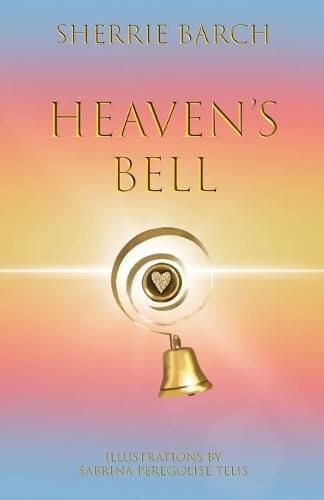 Cover image for Heaven's Bell