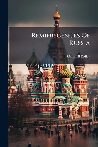 Cover image for Reminiscences Of Russia