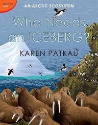Cover image for Who Needs an Iceberg?
