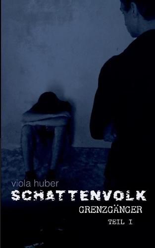 Cover image for Schattenvolk, Grenzganger (Teil 1)