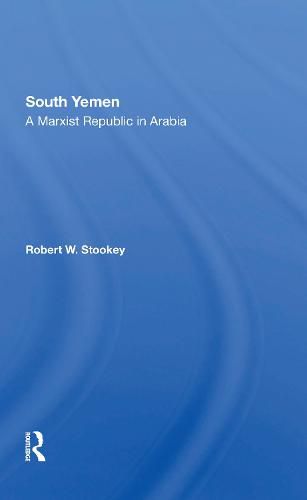 Cover image for South Yemen: A Marxist Republic in Arabia