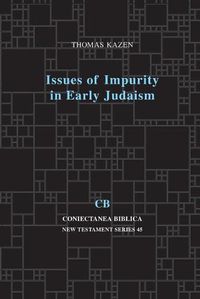 Cover image for Issues of Impurity in Early Judaism