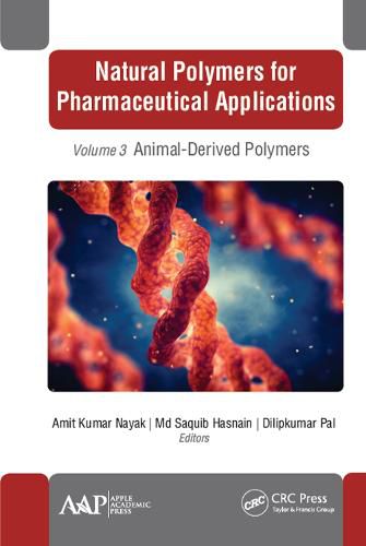 Cover image for Natural Polymers for Pharmaceutical Applications: Volume 3: Animal-Derived Polymers