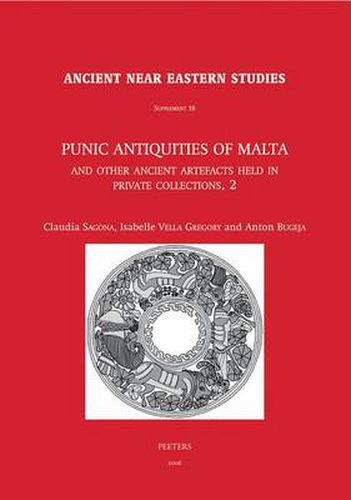 Cover image for Punic Antiquities of Malta and Other Ancient Artefacts Held in Private Collections, 2