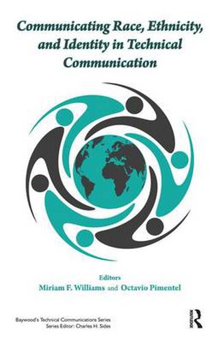 Cover image for Communicating Race, Ethnicity, and Identity in Technical Communication