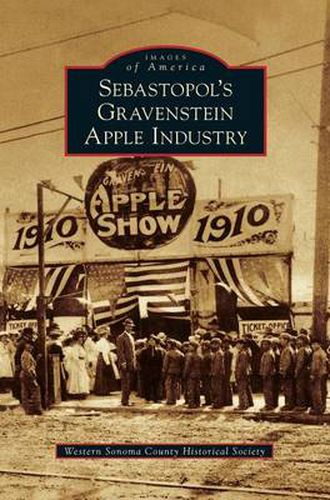 Cover image for Sebastopol's Gravenstein Apple Industry