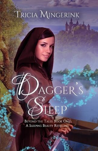 Cover image for Dagger's Sleep: A Retelling of Sleeping Beauty