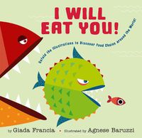 Cover image for I Will Eat You!