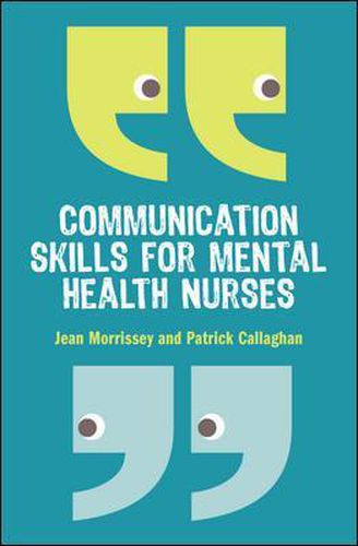 Cover image for Communication Skills for Mental Health Nurses