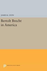 Cover image for Bertolt Brecht in America