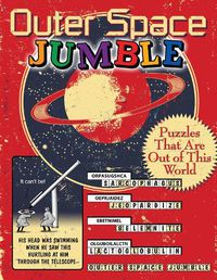 Cover image for Outer Space Jumble (R): Puzzles That Are Out of This World