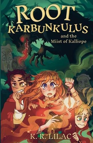 Cover image for Root Karbunkulus and the Miist of Kalliope