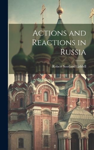 Cover image for Actions and Reactions in Russia