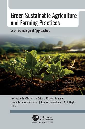 Cover image for Green Sustainable Agriculture and Farming Practices