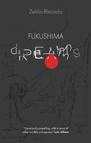 Cover image for Fukushima Dreams