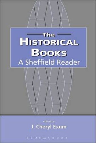 Cover image for The Historical Books: A Sheffield Reader