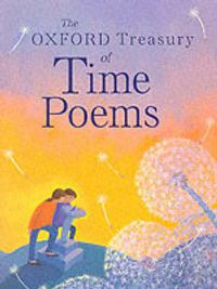 Cover image for The Oxford Treasury of Time Poems