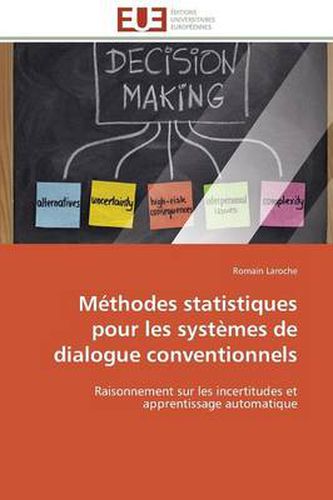 Cover image for M thodes Statistiques Pour Les Syst mes de Dialogue Conventionnels