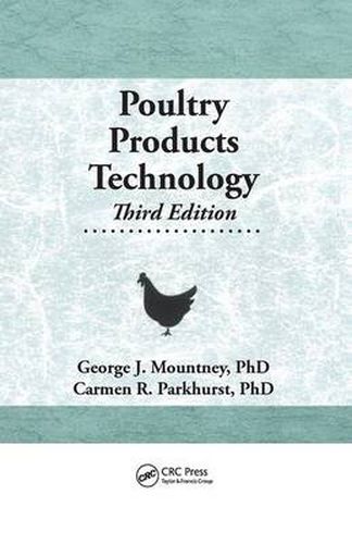 Cover image for Poultry Products Technology: Third Edition