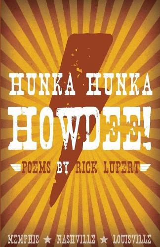 Cover image for Hunka Hunka Howdee! Poetry from Memphis, Nashville, and Louisville