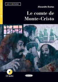 Cover image for Lire et s'entrainer: Le comte de Monte-Cristo + CD + App + DeA LINK