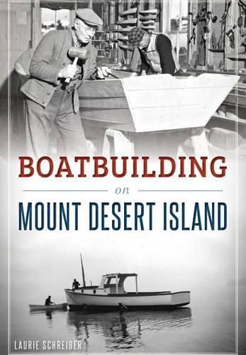 Cover image for Boatbuilding on Mount Desert Island