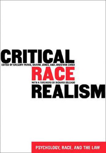 Cover image for Critical Race Realism: Psychology, Race and the Law