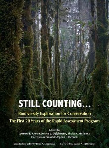 Cover image for Still Counting . . .: Biodiversity Exploration for Conservation: The First 20 Years of the Rapid Assessment Program