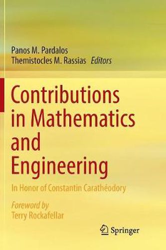 Contributions in Mathematics and Engineering: In Honor of Constantin Caratheodory