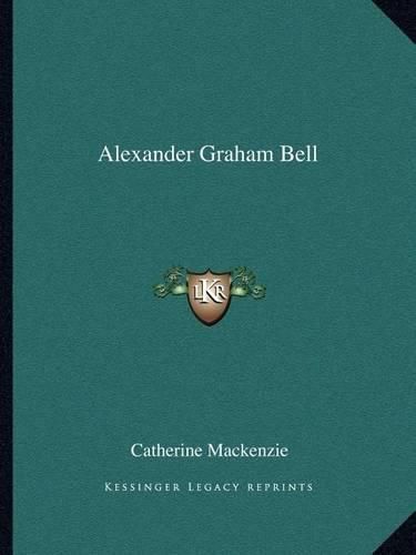 Cover image for Alexander Graham Bell