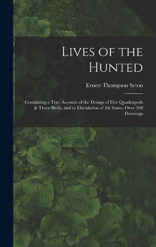 Lives of the Hunted