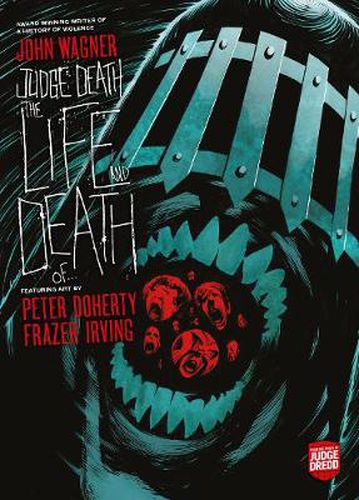 Judge Death: The Life and Death of...