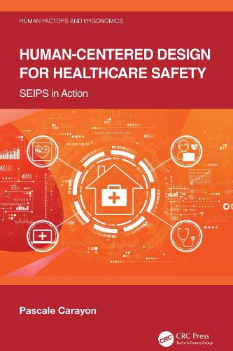 Cover image for Human-Centered Design for Healthcare Safety