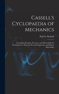 Cover image for Cassell's Cyclopaedia of Mechanics