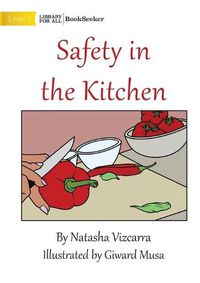 Cover image for Safety In The Kitchen